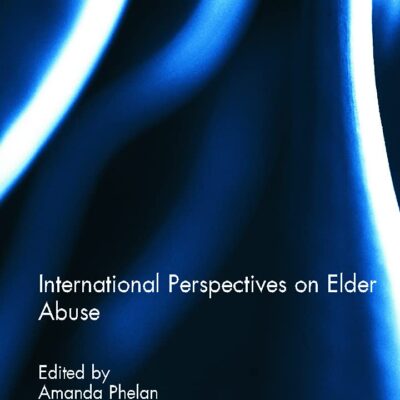International Perspectives on Elder Abuse