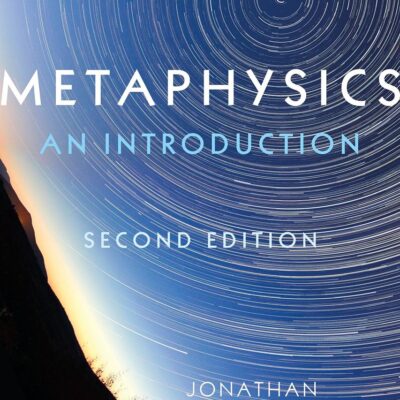 Metaphysics: An Introduction