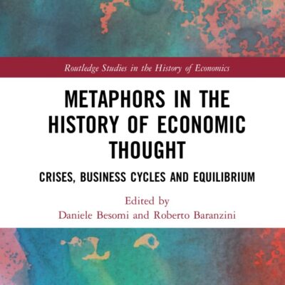 Metaphors in the History of Economic Thought: Crises