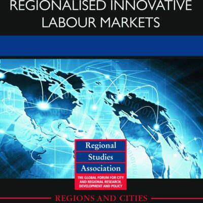 Networking Regionalised Innovative Labour Markets