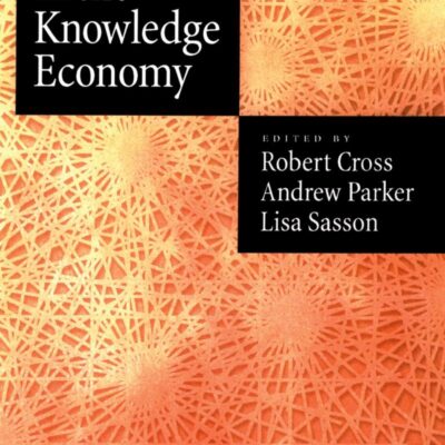 Networks in the Knowledge Economy