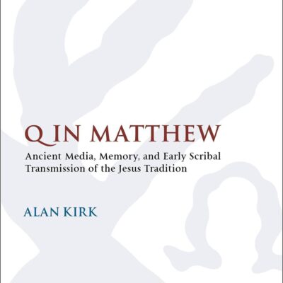 Q in Matthew: Ancient Media