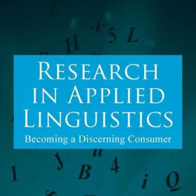 Research in Applied Linguistics: Becoming a Discerning Consumer