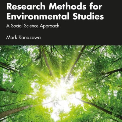 Research Methods for Environmental Studies: A Social Science Approach