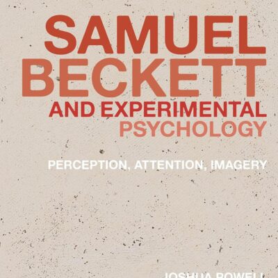 Samuel Beckett and Experimental Psychology: Perception