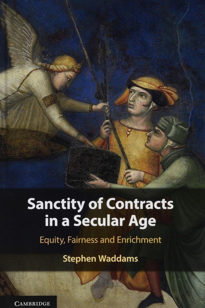 Sanctity of Contracts in a Secular Age: Equity