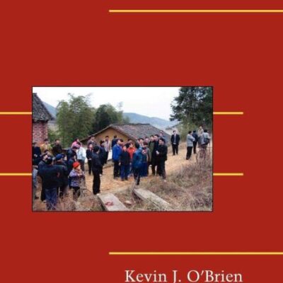 Rightful Resistance in Rural China (Cambridge Studies in Contentious Politics)