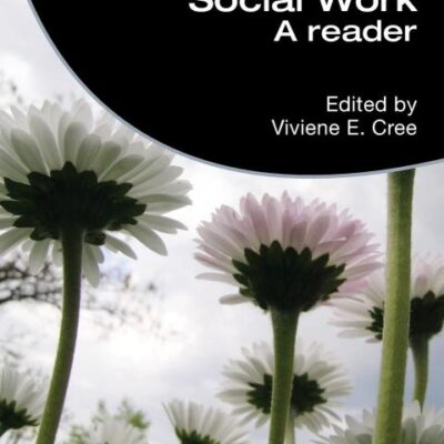 Social Work: A Reader (Student Social Work)