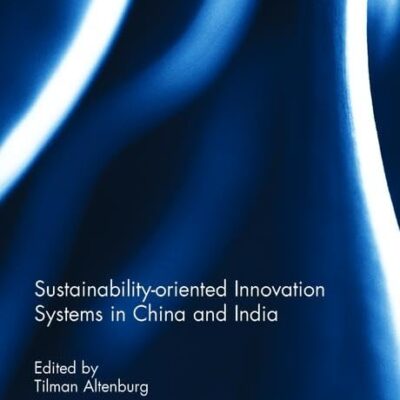 Sustainability-oriented Innovation Systems in China and India