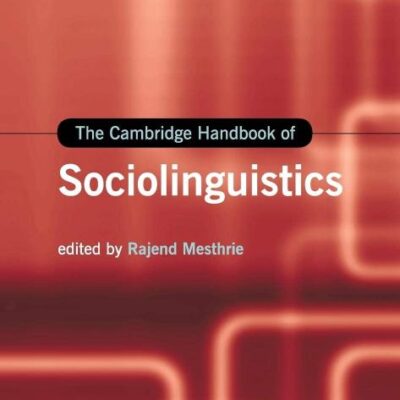 The Cambridge Handbook of Sociolinguistics