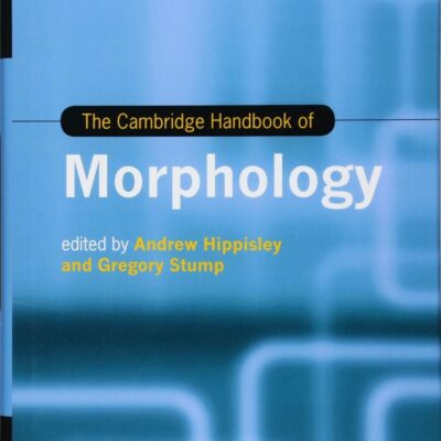 The Cambridge Handbook of Morphology