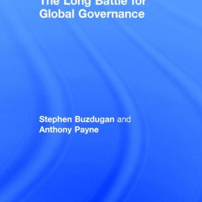 The Long Battle for Global Governance