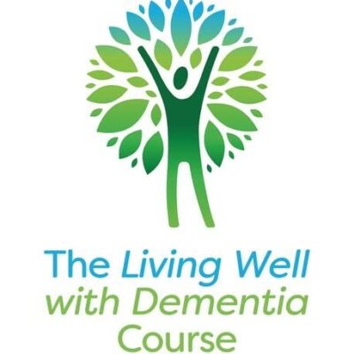 The Living Well with Dementia Course: A Workbook for Facilitators