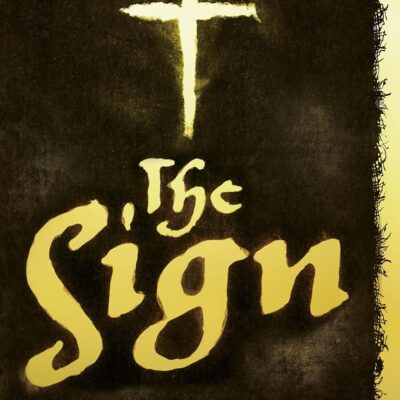The Sign: The Shroud of Turin and the Secret of the Resurrection