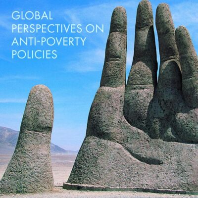 The Shame of It: Global Perspectives on Anti-Poverty Policies