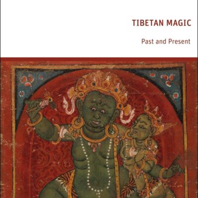 Tibetan Magic: Past and Present