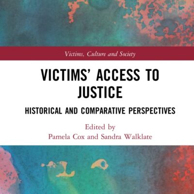 Victims' Access to Justice: Historical and Comparative Perspectives (Victims
