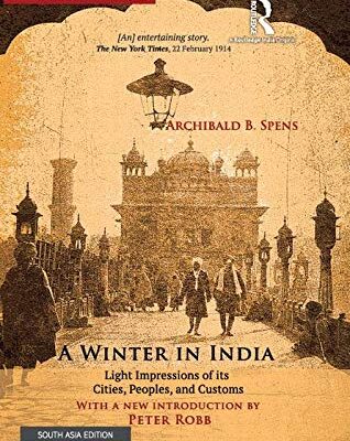 A Winter in India: Light Impressions of its Cities