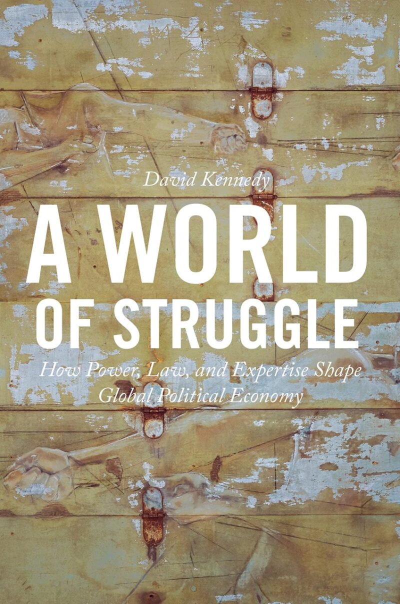 A World of Struggle: How Power