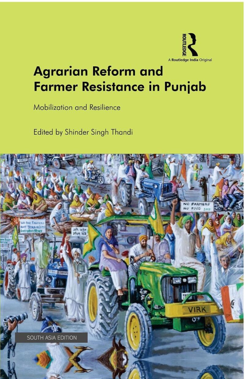 Agrarian Reform and Farmer Resistance in Punjab