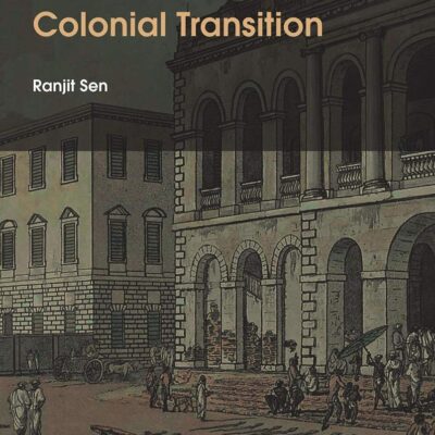 Calcutta in Colonial Transition