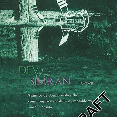 Dev and Simran: A Novel