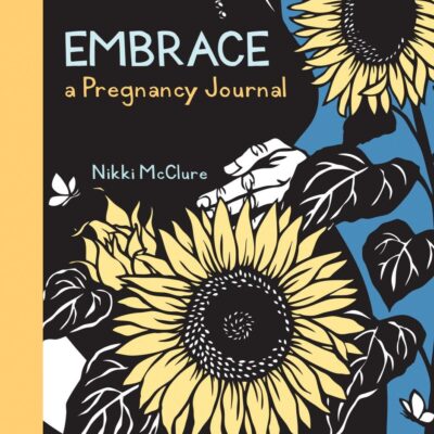 Embrace: A Pregnancy Journal