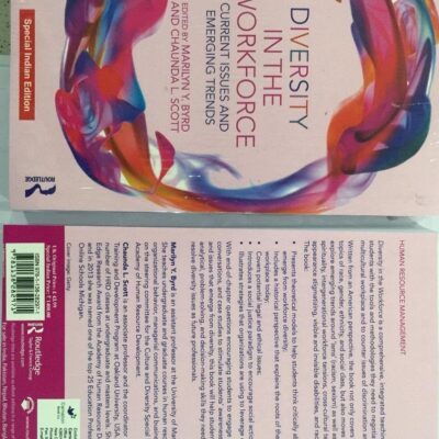 Diversity in the work force (Current Issues and Emerging Trends) (India Reprint 2017)