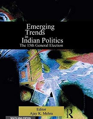 Emerging Trends in Indian Politics