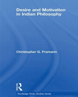 Desire and Motivation in Indian Philosophy