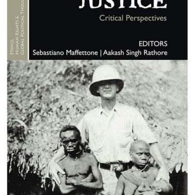 Global Justice: Critical Perspectives