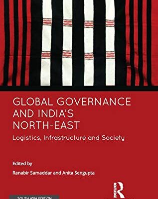 Global Governance and India’s North-East