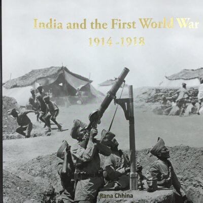India And The First World War 1914-1918