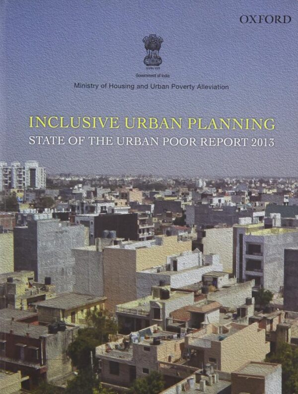 State Of The Urban Poor Report 2013