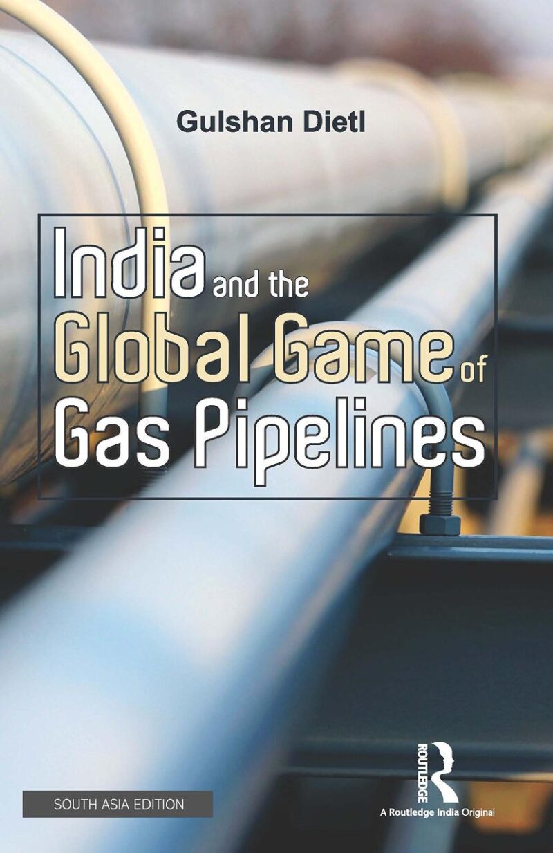 India and the Global Game of Gas Pipelines