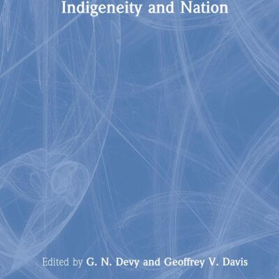 Indigeneity and Nation (Key Concepts in Indigenous Studies)