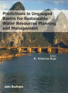 Predictions in Ungauged Basins for Sustainable Water Resources Planning and Management
