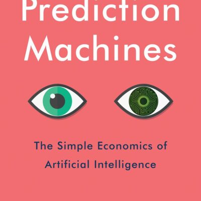 Prediction Machines: The Simple Economic