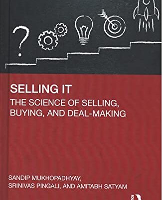 Selling It: The Science of Selling