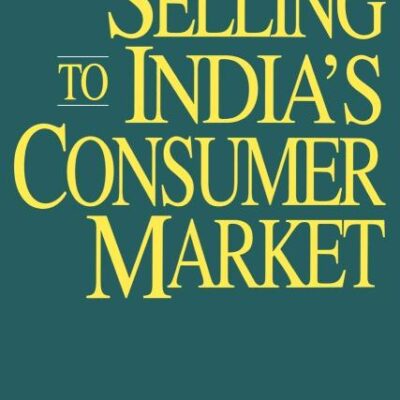 Selling to India's Consumer Market
