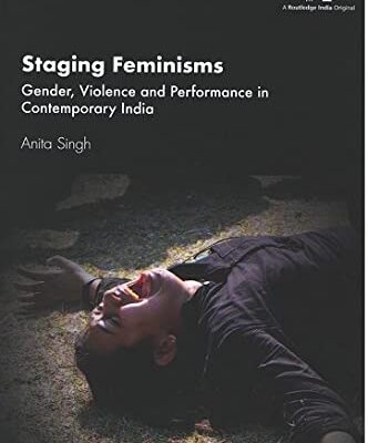 Staging Feminisms: Gender