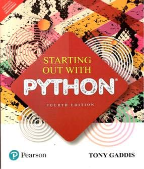 STARTING OUT WITH PYTHON