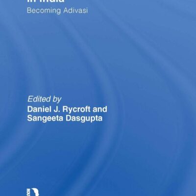 The Politics of Belonging in India