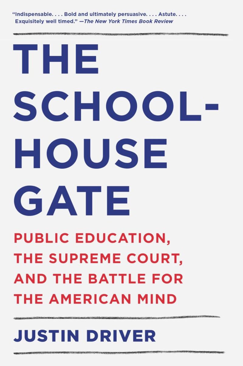The Schoolhouse Gate: Public Education