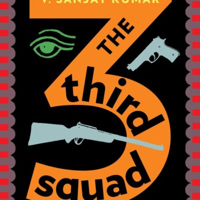 The Third Squad: A Noir Novel