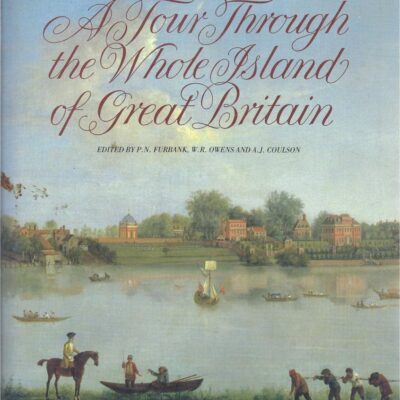 A Tour Through the Whole Island of Great Britain