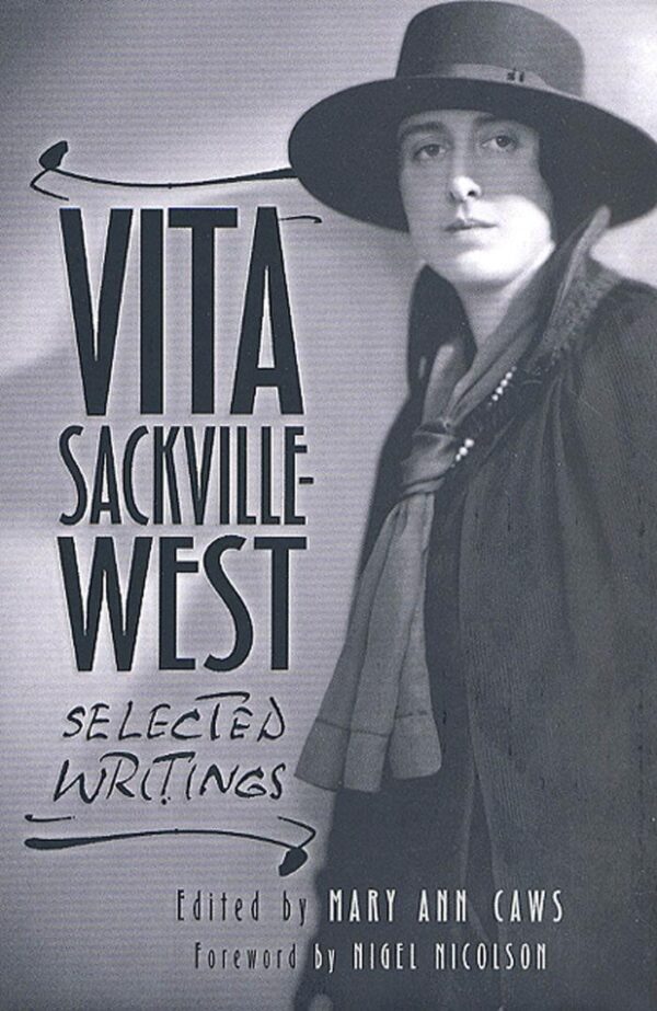 Vita Sackville Wesr: Selected Writings
