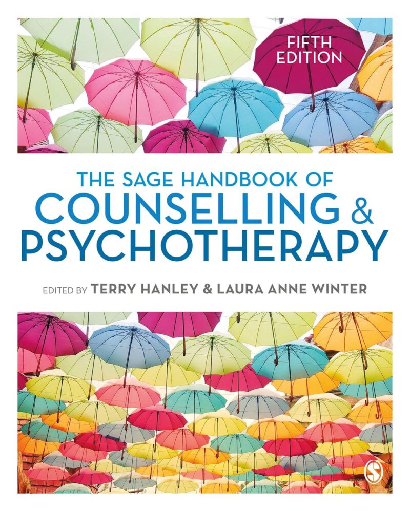The Sage Handbook of Counselling & Psychotherapy