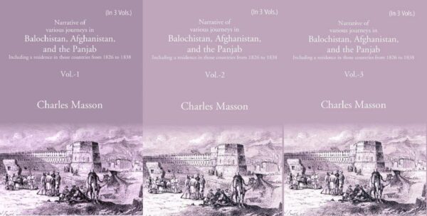 Narrative of various journeys in Balochistan