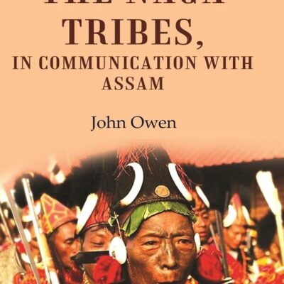 Notes on the Naga Tribes